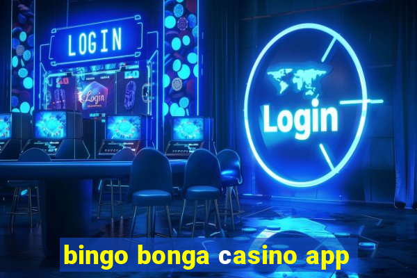 bingo bonga сasino app