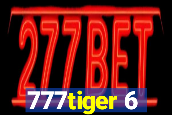 777tiger 6