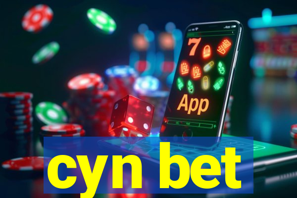 cyn bet