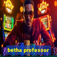 betha professor