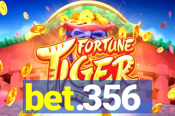 bet.356