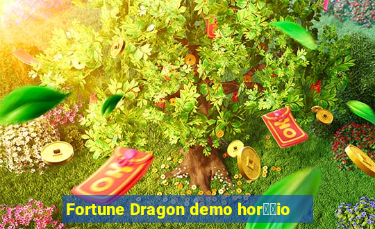 Fortune Dragon demo hor璋﹔io