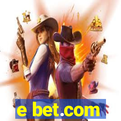 e bet.com