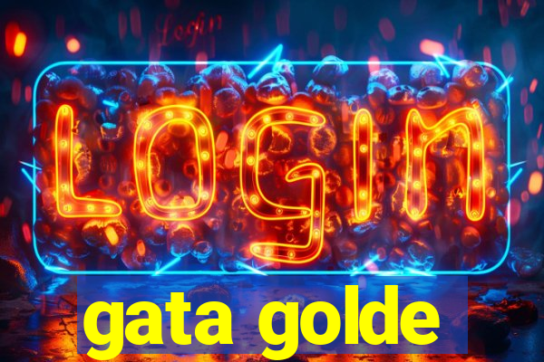 gata golde