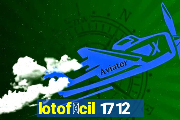 lotof谩cil 1712