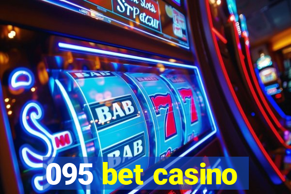 095 bet casino