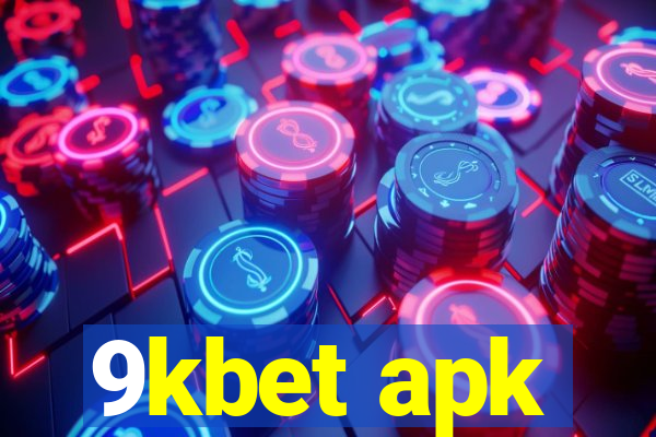 9kbet apk