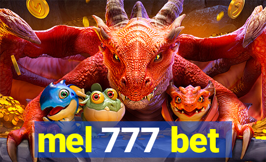 mel 777 bet