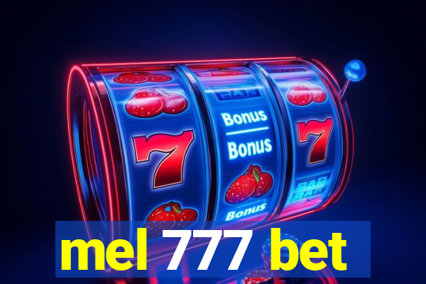 mel 777 bet