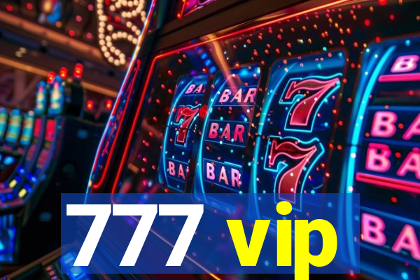 777 vip