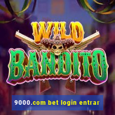 9000.com bet login entrar