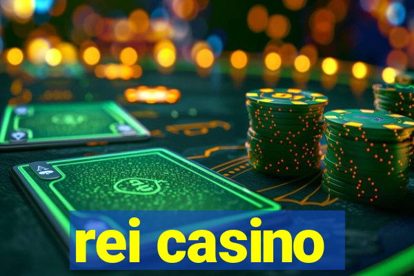 rei casino