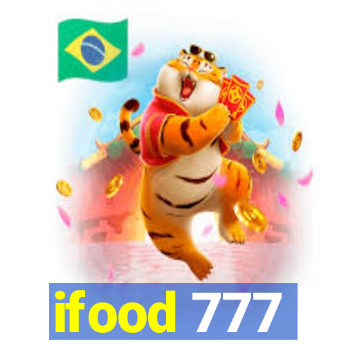 ifood 777