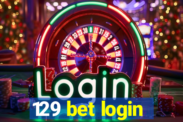 129 bet login