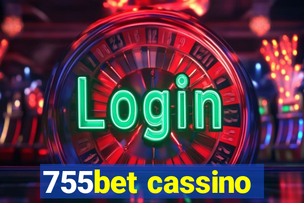 755bet cassino