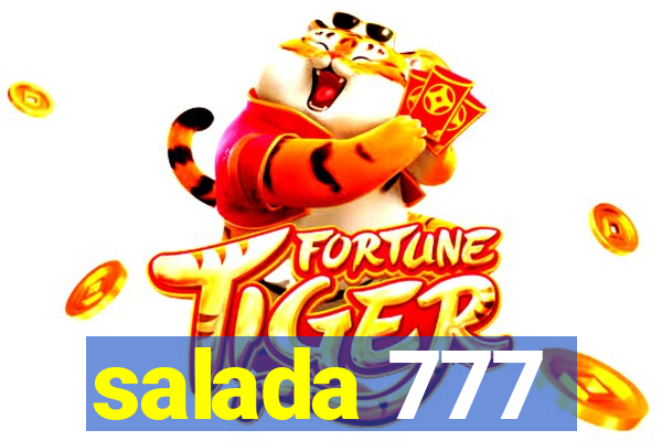 salada 777