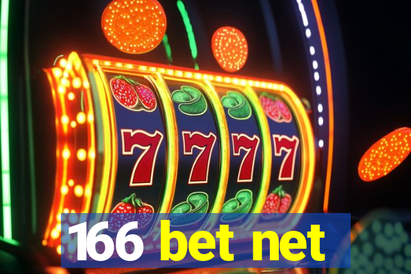 166 bet net