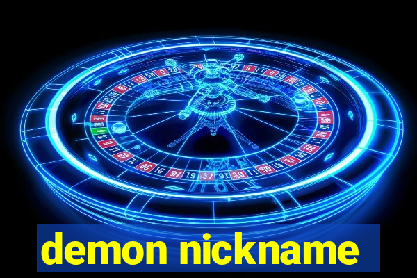 demon nickname