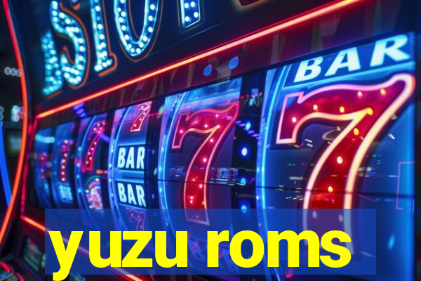 yuzu roms