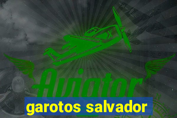 garotos salvador