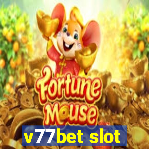 v77bet slot