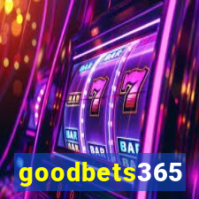 goodbets365