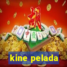 kine pelada