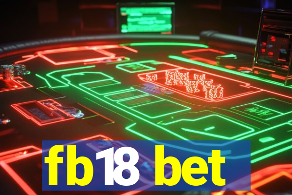 fb18 bet