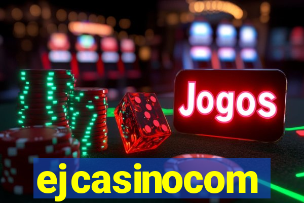 ejcasinocom