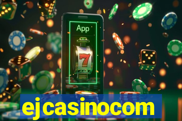 ejcasinocom