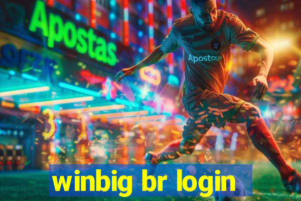 winbig br login