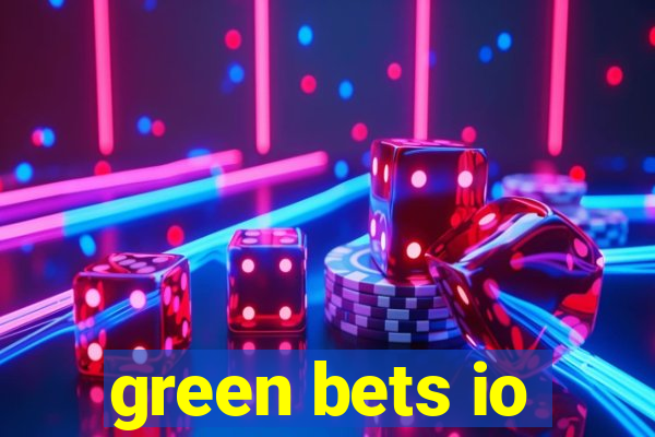 green bets io