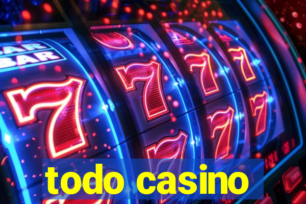 todo casino