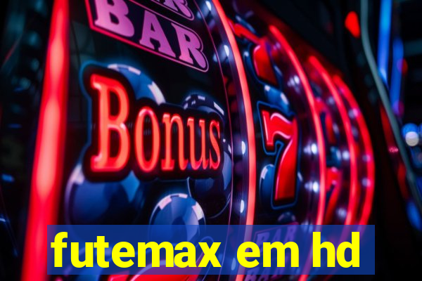 futemax em hd