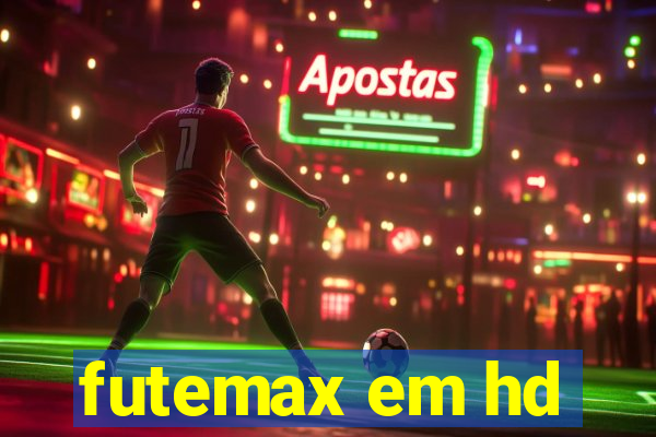 futemax em hd