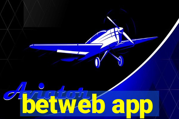 betweb app