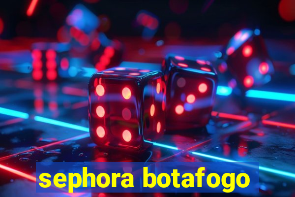 sephora botafogo