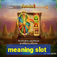 meaning slot