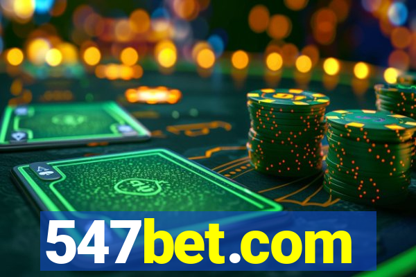 547bet.com