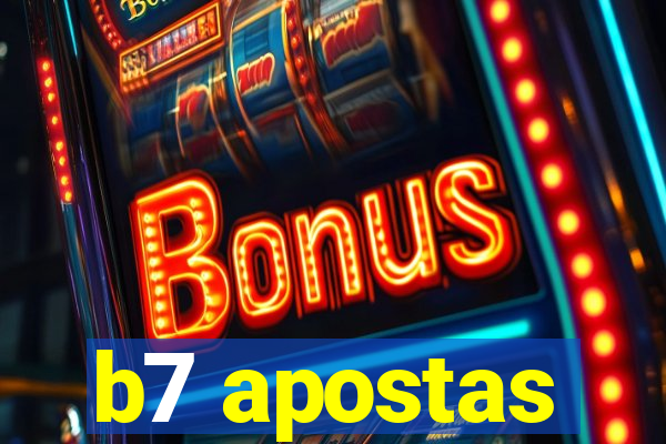 b7 apostas