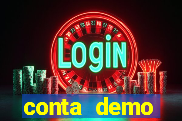 conta demo plataforma slots