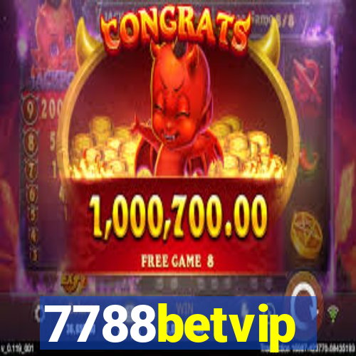 7788betvip