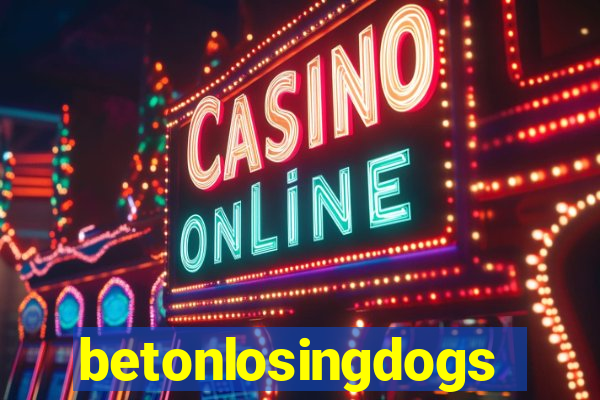 betonlosingdogs