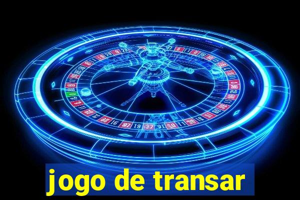 jogo de transar