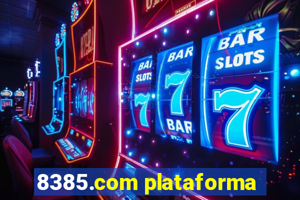 8385.com plataforma