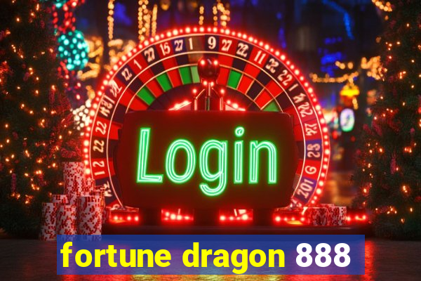 fortune dragon 888