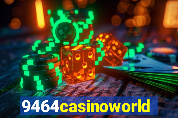 9464casinoworld