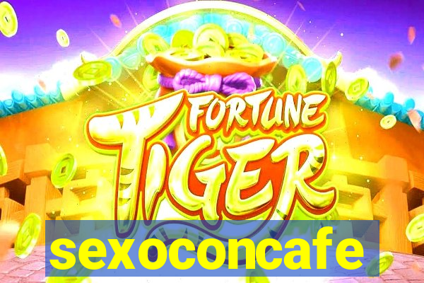 sexoconcafe