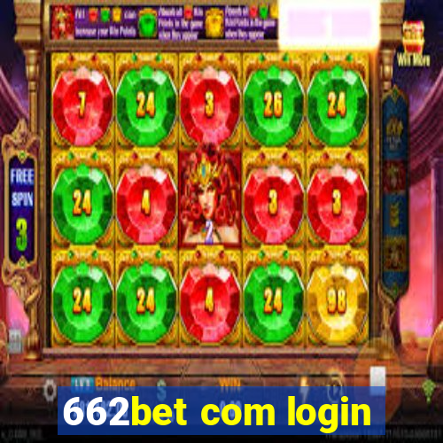 662bet com login