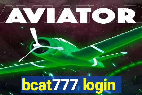 bcat777 login